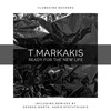 Ready For The New Life (George North Remix) - T.Markakis&George North