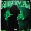 Montana (Explicit) - Dyon