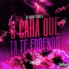 O Cara que tá te Fodendo (Explicit) - MC Miami&Mano DJ