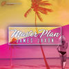 Master Plan - James Jaxon