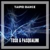 Taipei Dance - Toso&Pasqualini