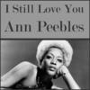 Trouble, Heartaches & Sadness - ann peebles