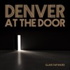 Glass Tap Shoes - Denver at the Door&Andrew Fisher