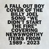 We Didn't Start The Fire - Fall Out Boy