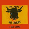 So Sorry - Glints&Blu Samu