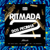 Ritmada dos Pecinha 2 (Explicit) - DJ MAZAKI&MC Davi CPR&MC PRB&Mc Bf