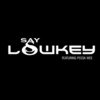 Say So (Explicit) - Lowkey (Wildlife)&Peeda Wee