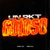 Un RKT Goloso (Remix) - Tomy DJ&Fedu DJ