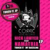 Touch It (Original Mix) - Nick Lawyer&Namatria