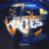Mas Rica Que Antes (Explicit) - Maickyel&Deive&Zaglulsito&LVPone