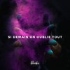 Si demain on oublie tout - Douki