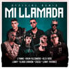 Mi Llamada (Remix|Explicit) - Lyanno&Rauw Alejandro&Lunay&Alex Rose&Cazzu&Eladio Carrion&Lenny Tavárez