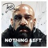 Nothing Left - Ragi