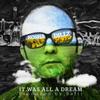 It Was All a Dream (Explicit) - Kosha Dillz