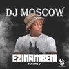 Indoda Nge Card (Extended Version) - Dj Moscow&Deepsen&MaWhoo&Eddie The Vocalist