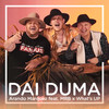 DAI DUMA - Alex Velea&What's Up&MRB&Arando Marquez&Marius Ivancea