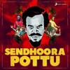Senthoora Pottu - Anthony Daasan