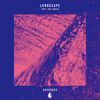 Speeches(feat. Joel Baker) - LVNDSCAPE&Joel Baker