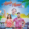 Apple Ka Phone Hath Mai - Harendra Nagar