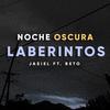 Laberintos(feat. Beto) - Jasiel&Beto
