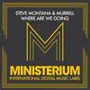 Where Are We Going (Original Mix) - Steve Montana&Murrell