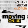 Moving on Up (DJ Deli & Giorgio Remix Club) - Szeifert&Krash&Estilla