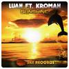 Sunshine (Original Mix) - Luan&Kromah