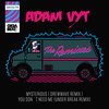 You Don´t Need Me (Under Break Remix) - Adam Vyt&Under Break