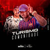 Turismo na Comunidade (Explicit) - DJ Brenin&Mc zangão