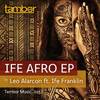 Aguanile Ife[feat. Ife Franklin] (Playroom Boston Afro Deep Mix) - Leo Alarcon&Ife Franklin