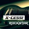 Rockstar (Gordon & Doyle Sunny Side Up Mix) - X-Cess!