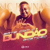 Bate com o bundão gostoso - MC Rennan&Dj Everton Detona