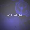 All Night (Secco & Tiger Remix) - Pedro Faria feat. Kavina Ladean&Pedro Faria&Kavina Ladean