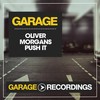 Push It (Original Mix) - Oliver Morgans