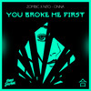 You Broke Me First - Zombic&Nito-Onna&Blake Harnage&Tate McRae&Victoria Zaro