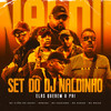 SET DO DJ NALDINHO - Elas Querem o Pai (Explicit) - Mc Vitão Do Savoy&Dodida&Mc Cassiano&Mc Gudan&MC Moisa