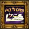 Fuck Yo Couch(feat. Kidcrusher, Cameron Couch, Jim Jonez & Erippa) (Joneztown Remix) - Morbid Clique&Kidcrusher&Cameron Couch&Jim Jonez&Erippa