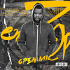Open Mic (Explicit) - Proph