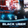 Black Uber - James Woker&ЕФ13