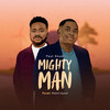 Mighty Man - Paul Akadi&Henrisoul