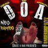 Never Outside (feat. Baby don & NBD Slizzy) (Explicit) - NBD Rambo&Baby Don&NBD SLIZZY