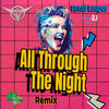 All Through The Night (Remix) - Dj Cleber Mix&ELETROFUNK BRASIL&Dj Mega Mix&Cyndi Lauper