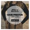Give Love (Original Mix) - David Preston