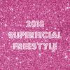 2018 Superficial Freestyle(feat. Komo Beatz) (Explicit) - Tavor Swoods&Komo Beatz