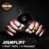 Roughest - Amplify