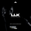 LLK (The Great Message) (Explicit) - Warren Market