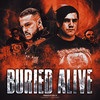 BURIED ALIVE - Sinizter&Sagath