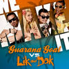 We Make It(Guarana Goal vs. Lik & Dak) - Guarana Goal&Lik & Dak