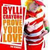 Prove Your Love(Rockapella) (Rockapella) - Bylli Crayone