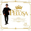 Te Amo Como la Primera Vez - Pelusa&DERAN&Barrientos&Calderon